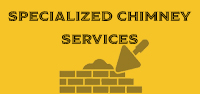Specialized Chimney Services